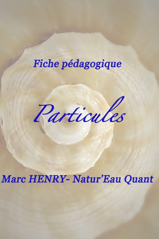 Fiche pédagogique "Particules"