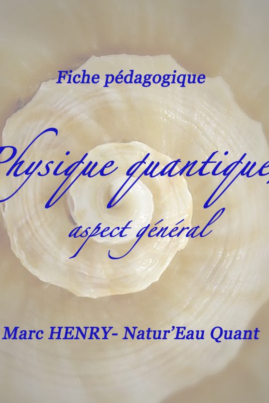 Fiche pédagogique "Physique Quantique, aspect général"
